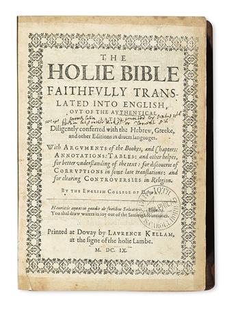 BIBLE IN ENGLISH.  The Holie Bible faithfully translated into English.  2 vols.  1609-10